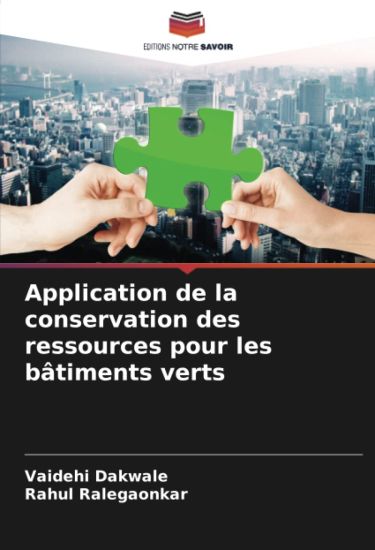 Application de la conservation des ressources pour les bâtiments verts