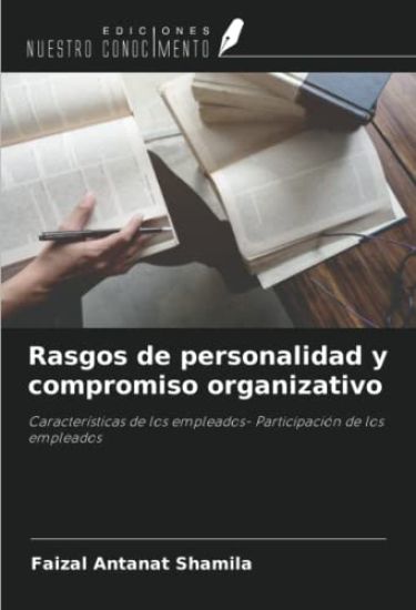 Rasgos de personalidad y compromiso organizativo