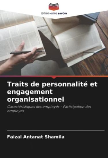 Traits de personnalité et engagement organisationnel