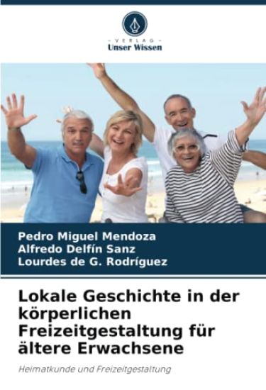 Lokale Geschichte in der körperlichen Freizeitgestaltung für ältere Erwachsene