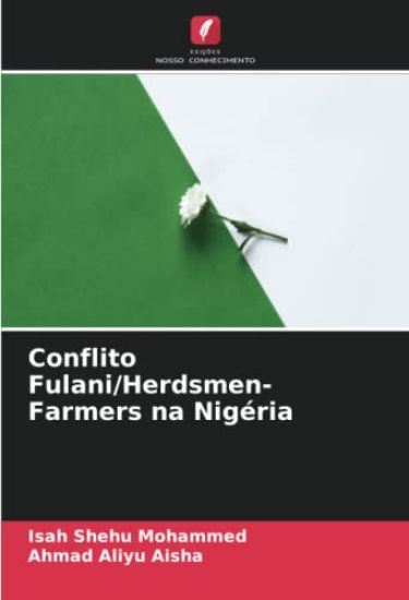 Conflito Fulani/Herdsmen-Farmers na Nigéria