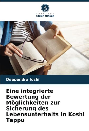 Eine integrierte Bewertung der Möglichkeiten zur Sicherung des Lebensunterhalts in Koshi Tappu