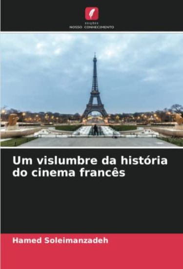 Um vislumbre da história do cinema francês