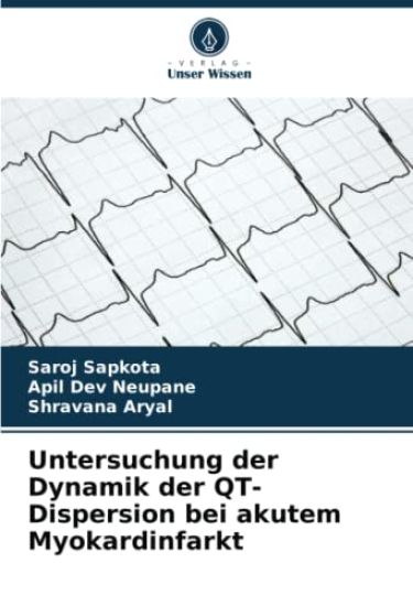 Untersuchung der Dynamik der QT-Dispersion bei akutem Myokardinfarkt