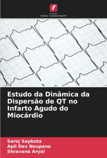 Estudo da Dinâmica da Dispersão de QT no Infarto Agudo do Miocárdio