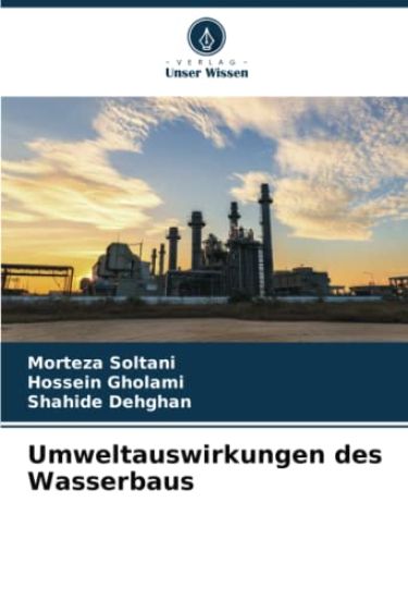 Umweltauswirkungen des Wasserbaus