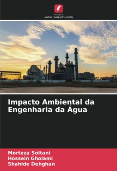 Impacto Ambiental da Engenharia da Água