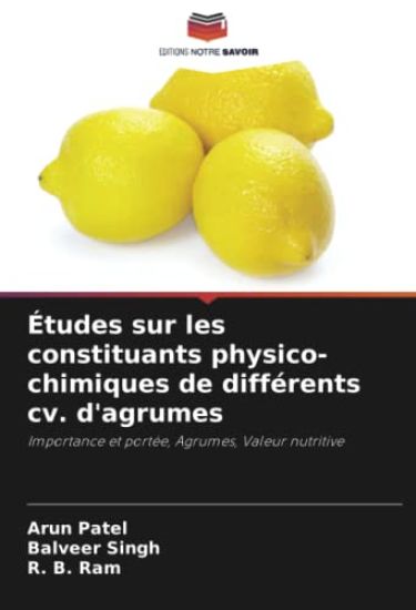 Études sur les constituants physico-chimiques de différents cv. d'agrumes