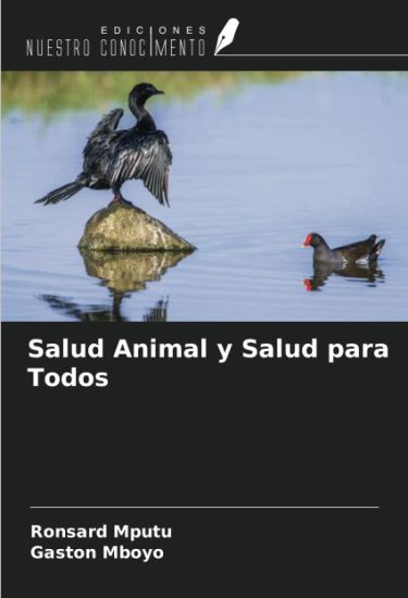 Salud Animal y Salud para Todos
