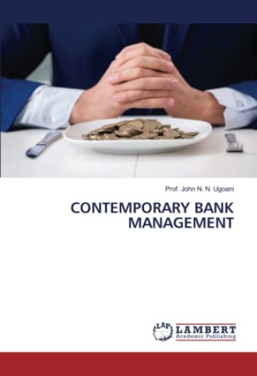 CONTEMPORARY BANK MANAGEMENT
