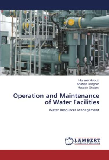 Operation and Maintenance of Water Facilities