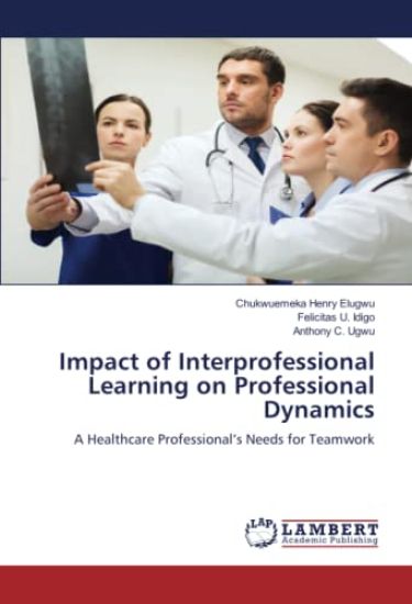 Impact of Interprofessional Learning on Professional Dynamics