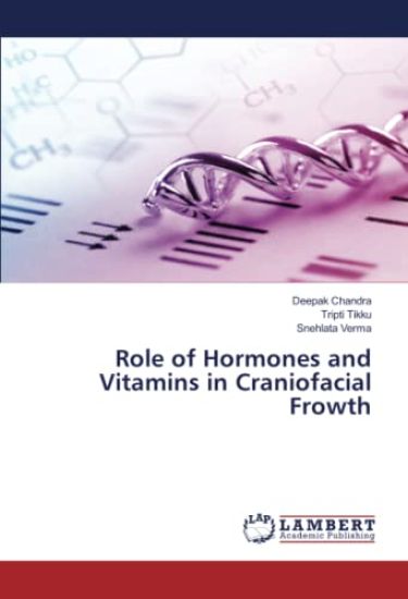 Role of Hormones and Vitamins in Craniofacial Frowth
