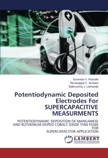 Potentiodynamic Deposited Electrodes For SUPERCAPACITIVE MEASURMENTS