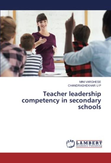 Teacher leadership competency in secondary schools