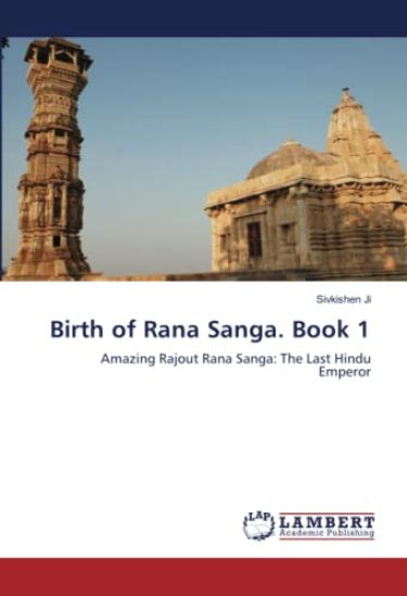 Birth of Rana Sanga. Book 1