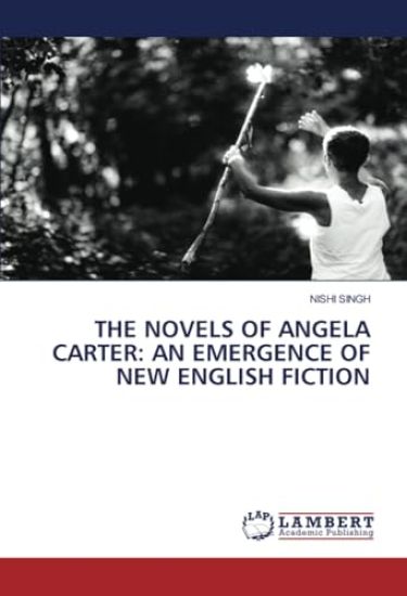 The Novels of Angela Carter