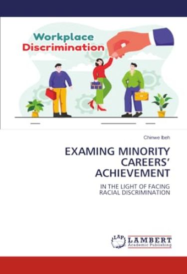 Examing Minority Careers' Achievement