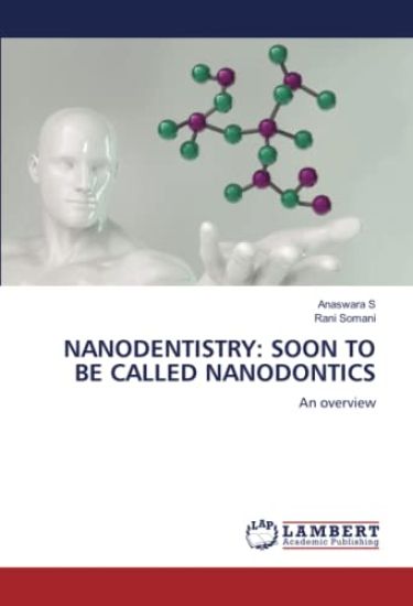 Nanodentistry
