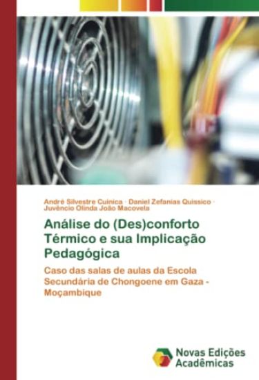 Análise do (Des)conforto Térmico e sua Implicação Pedagógica