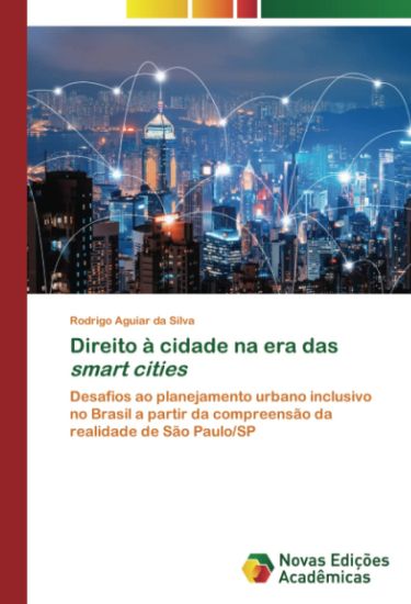 Direito à cidade na era das smart cities