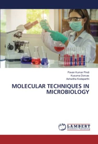 MOLECULAR TECHNIQUES IN MICROBIOLOGY