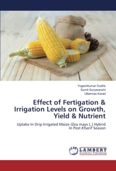 Effect of Fertigation & Irrigation Levels on Growth, Yield & Nutrient