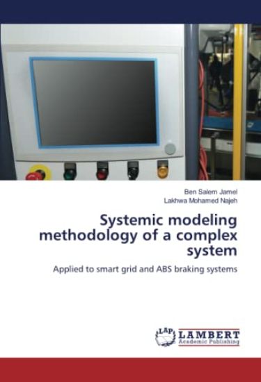 Systemic modeling methodology of a complex system