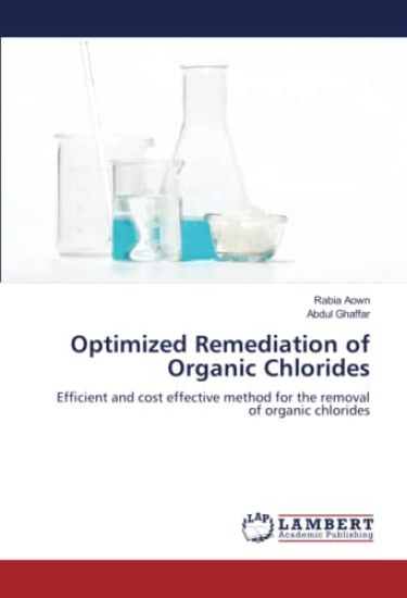 Optimized Remediation of Organic Chlorides