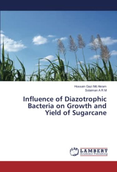 Influence of Diazotrophic Bacteria on Growth and Yield of Sugarcane