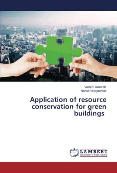 Application of resource conservation for green buildings