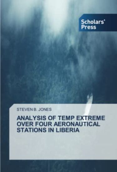 Analysis of Temp Extreme Over Four Aeronautical Stations in Liberia