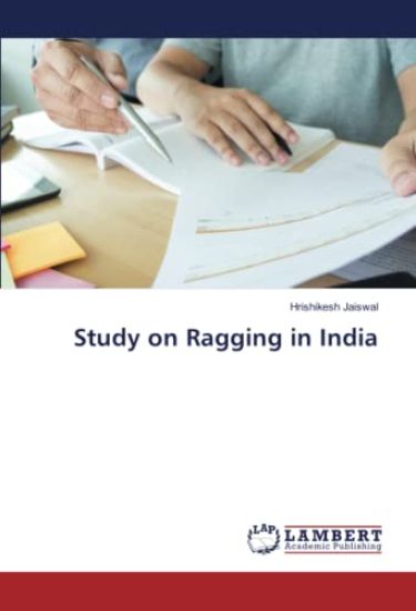 Study on Ragging in India