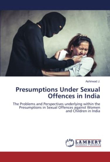 Presumptions Under Sexual Offences in India