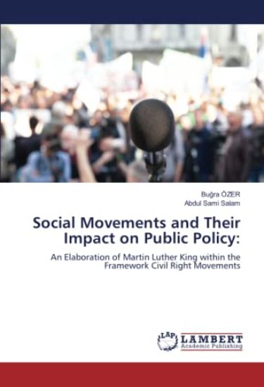 Social Movements and Their Impact on Public Policy: