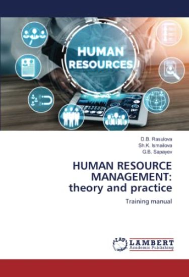 HUMAN RESOURCE MANAGEMENT: theory and practice