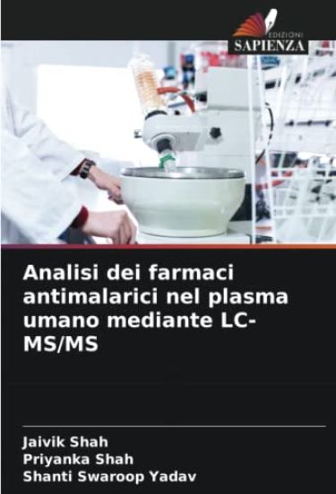 Analisi dei farmaci antimalarici nel plasma umano mediante LC-MS/MS