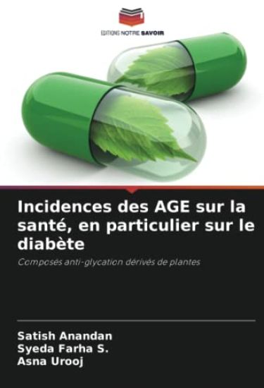 Incidences des AGE sur la santé, en particulier sur le diabète