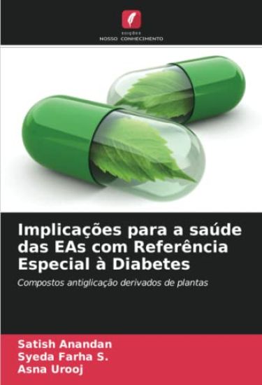 Implicações para a saúde das EAs com Referência Especial à Diabetes