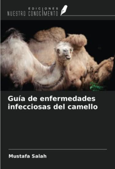 Guía de enfermedades infecciosas del camello