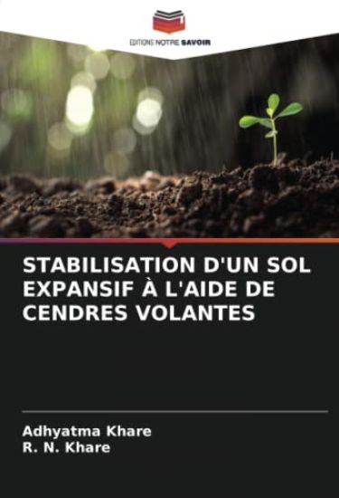 STABILISATION D'UN SOL EXPANSIF À L'AIDE DE CENDRES VOLANTES