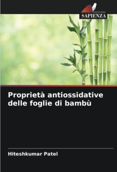 Proprietà antiossidative delle foglie di bambù