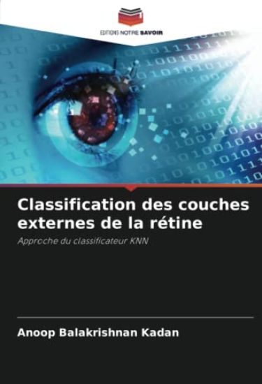 Classification des couches externes de la rétine