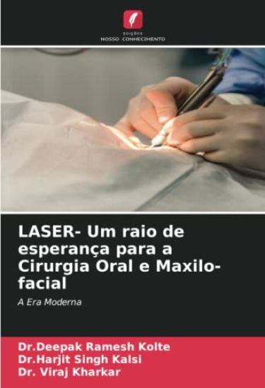 LASER- Um raio de esperança para a Cirurgia Oral e Maxilo-facial