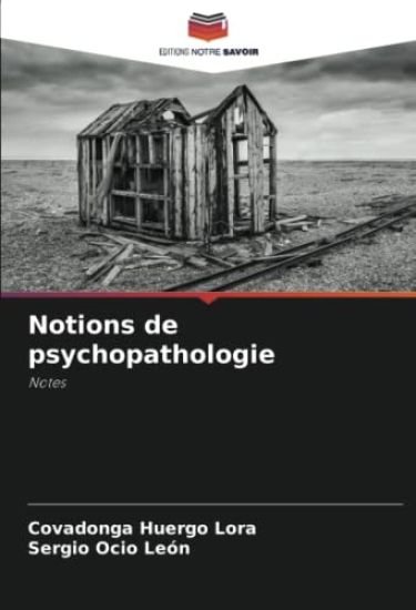 Notions de psychopathologie