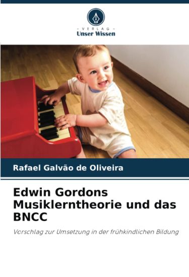 Edwin Gordons Musiklerntheorie und das BNCC