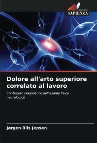 Dolore all'arto superiore correlato al lavoro