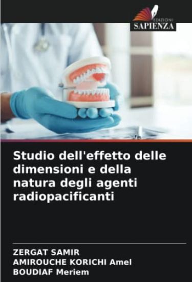 Studio dell'effetto delle dimensioni e della natura degli agenti radiopacificanti