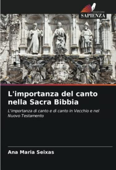 L'importanza del canto nella Sacra Bibbia