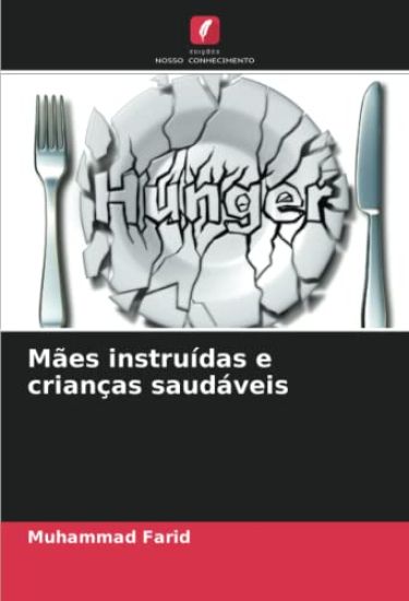 Mães instruídas e crianças saudáveis